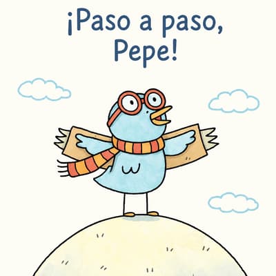 ¡Paso a paso, Pepe!