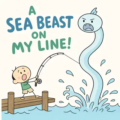 A Sea Beast on My Line! | Bookbot Decodable Reader Level 27