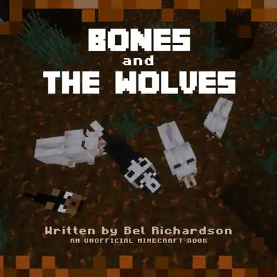 Bones and the Wolves