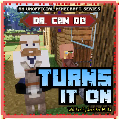 Dr. Can Do Turns it On