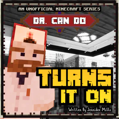 Dr. Can Do Turns it On
