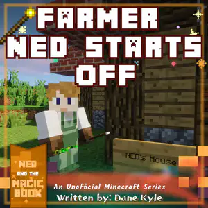 Farmer Ned Starts Off