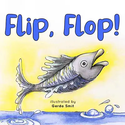 Flip, Flop!