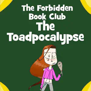 Forbidden Book Club Issue Eight: Toadpocalypse