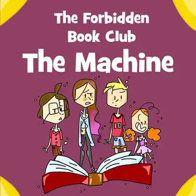 Forbidden Book Club Issue One: The Machine