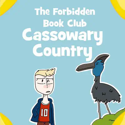 Forbidden Book Club Issue Ten: Cassowary Country