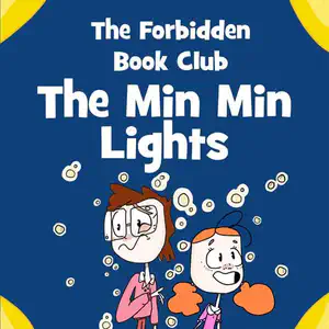 Forbidden Book Club Issue Three: The Min Min Lights