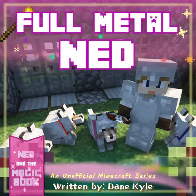 Full Metal Ned