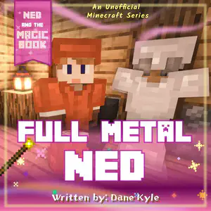Full Metal Ned