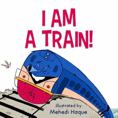 I am a Train!