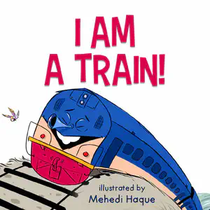 I am a Train!