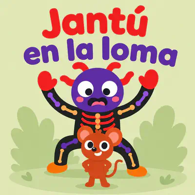Jantú en la loma | Libro ATAL de vida cotidiana nivel 9