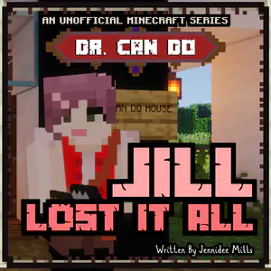 Jill Lost it All