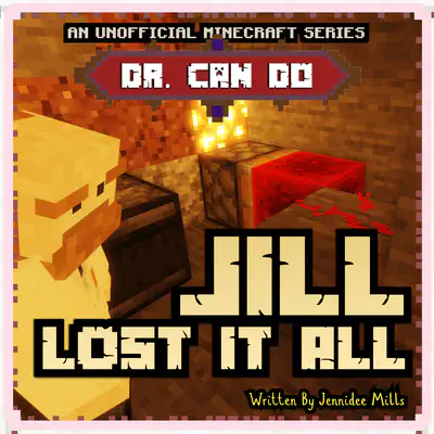 Jill Lost it All