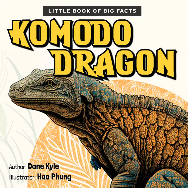 Decodable Reader with 3+ Syllables | Little Book of Big Facts: Komodo Dragon