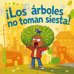 ¡Los árboles no toman siesta! | Libro ATAL de aventura nivel 51