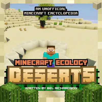 Minecraft Ecology: Deserts