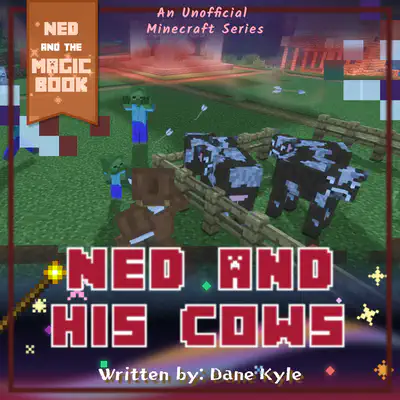Ned and His Cows