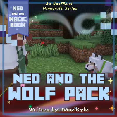 Ned and the Wolf Pack