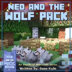 Ned and the Wolf Pack