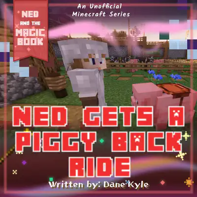 Ned Gets a Piggyback Ride