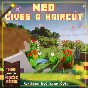 Ned Gives a Haircut