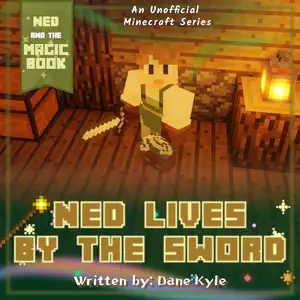 Ned Lives by the Sword