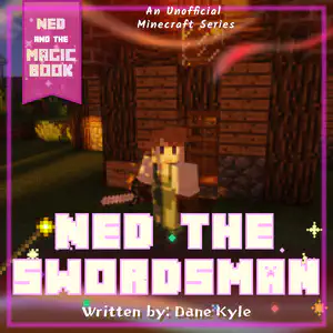 Ned the Swordsman
