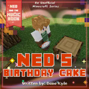 Ned's Birthday Cake