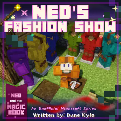 Ned's Fashion Show