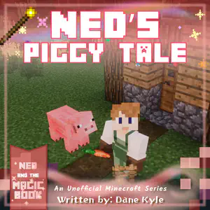 Ned's Piggy Tale