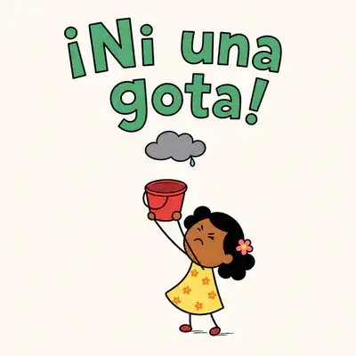 ¡Ni una gota! | Libro ATAL de vida cotidiana nivel 70