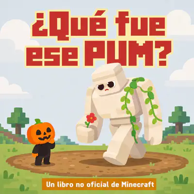 ¿Qué fue ese PUM? | Libro ATAL de Minecraft nivel 77