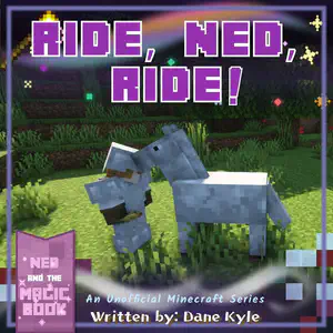 Ride, Ned, Ride!