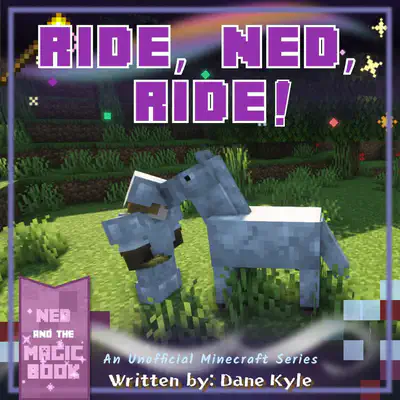 Ride, Ned, Ride!