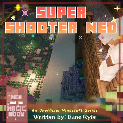 Super Shooter Ned