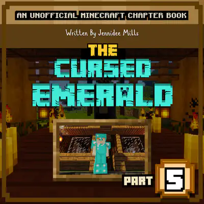 The Cursed Emerald Part Five