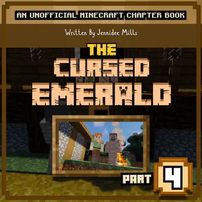 The Cursed Emerald Part Four