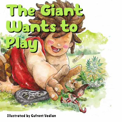 The Giant Wants to Play
