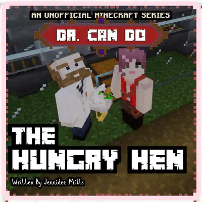 The Hungry Hen