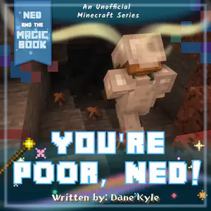 Adventure Decodable Reader with ie Words | You're Poor, Ned!