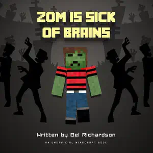 Zom is Sick of Brains
