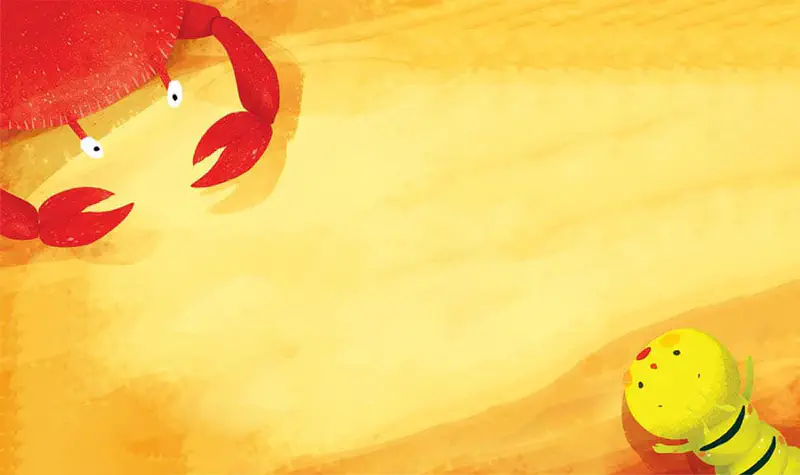 A red crab with big claws emerges from sandy ground while a small yellow caterpillar peeks up from the bottom corner.